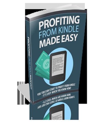 cover image of Profiting From Kindle Made Easy